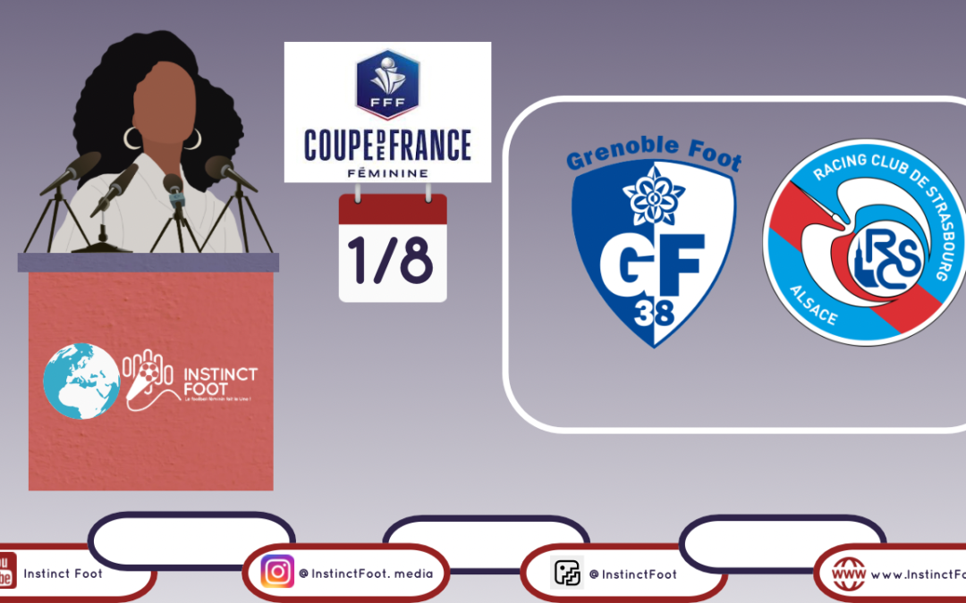 Grenoble Foot 38 : une cohésion d’acier avant les 8ᵉ de finale de la Coupe de France féminine